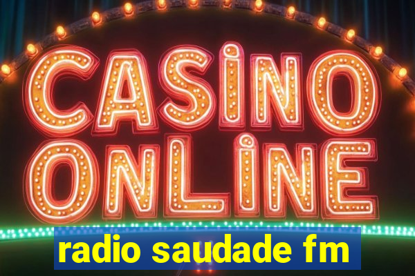 radio saudade fm